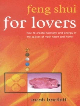Image of Feng Shui for Lovers by Sarah Bartlett Paperback