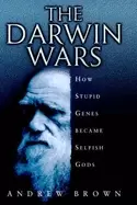 Image of darwin wars the scientific battle for the soul of man