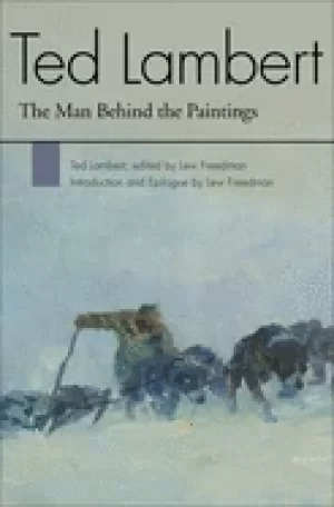 Image of ted lambert the man behind the paintings