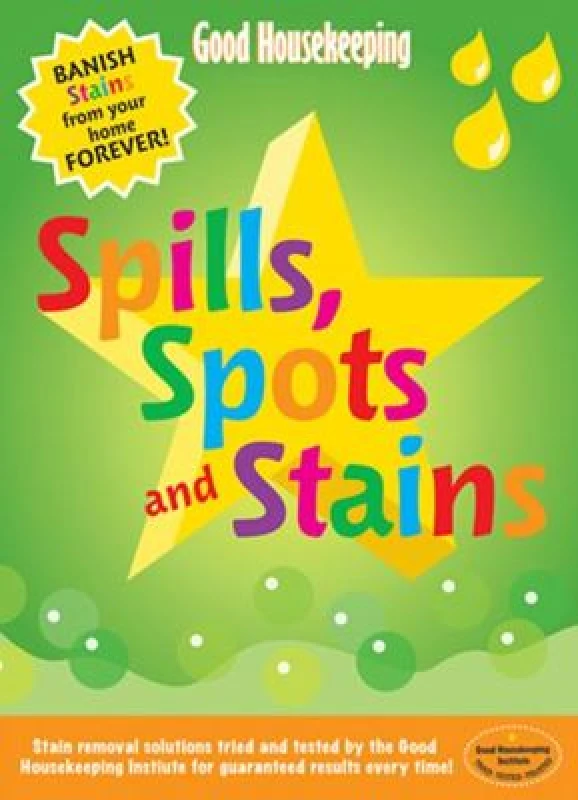 Image of Spills Spots and Stains by Helen Harrison and Good Housekeeping Institute Paperback