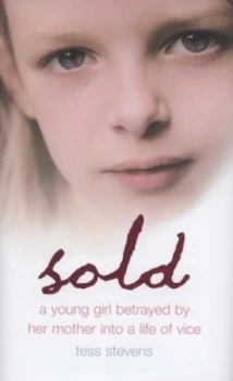 Image of Sold by Tess Stevens Hardback