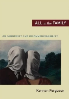 Image of All in the Family by Kennan Ferguson Paperback