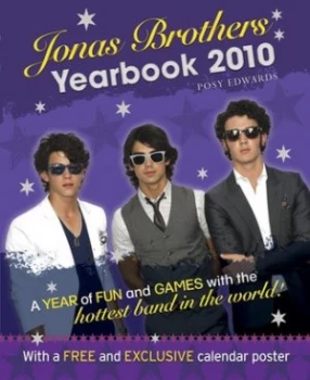 Image of Jonas Brothers Yearbook 2010 by Posy Edwards Hardback