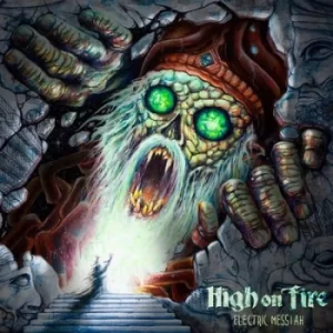 image of Electric Messiah by High on Fire CD Album