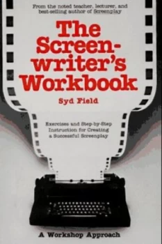 Image of The Screenwriters Workbook by Syd Field Paperback