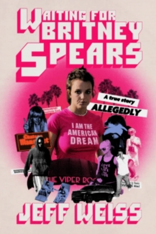 Image of Waiting for Britney Spears. Paperback. By Jeff Weiss Books