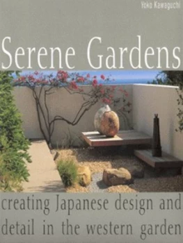 Image of Serene Gardens by Yoko Kawaguchi Hardback