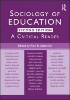 Image of Sociology of Education by Alan R. Sadovnik Book