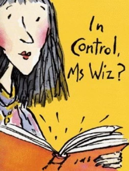Image of In Control Ms Wiz by Terence Blacker Book