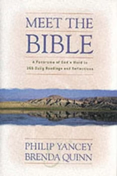 Image of Meet the Bible by Philip Yancey and Brenda Quinn Book