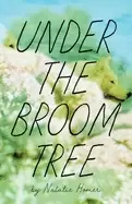 Image of Under the Broom Tree