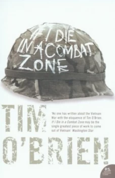 Image of If I Die in a Combat Zone by Tim Obrien Paperback