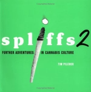 Image of Spliffs 2 by Tim Pilcher Book