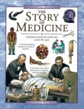 Image of The Story of Medicine by Brian Ward Hardback