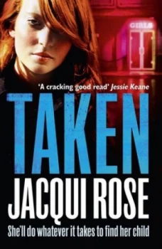 Image of Taken by Jacqui Rose Paperback