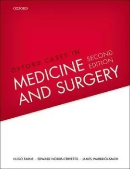 Image of Oxford Cases in Medicine and Surgery by Hugo Farne