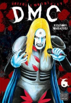 Image of Detroit Metal City. Vol. 6 by Kiminori Wakasugi Paperback