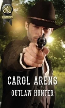 Image of Outlaw Hunter by Carol Arens Book