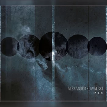 Image of Alexander Kowalski - Cycles CD