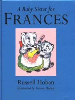 Image of A Baby Sister for Frances by Russell Hoban Hardback