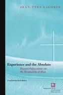 Image of experience and the absolute disputed questions on the humanity of man