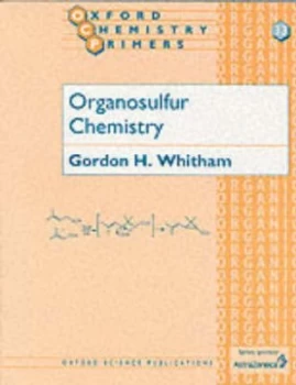 Image of Organosulfur Chemistry by Gordon H Whitham Paperback