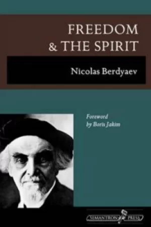 Image of Freedom and the spirit by Nikolai Berdiaev