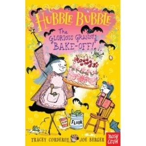 Image of The Glorious Granny Bake Off by Tracey Corderoy Paperback