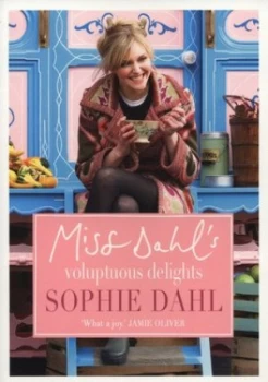 Image of Miss Dahls Voluptuous Delights by Sophie Dahl Paperback