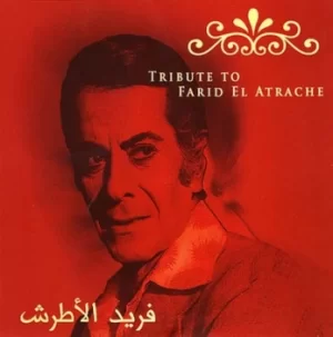 Image of Tribute to Farid El Atrache by Various Artists CD Album