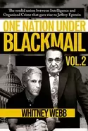 Image of one nation under blackmail the sordid union between intelligence and organi