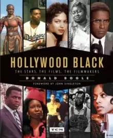Image of Hollywood Black : The Stars, the Films, the Filmmakers