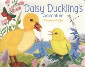 Image of Daisy Ducklings Adventure by Maurice Pledger Hardback