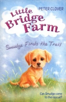 Image of Smudge Finds the Trail by Peter Clover Paperback