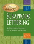 Image of scrapbook lettering 50 fun to draw alphabets from the nations most creative