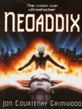 Image of Neoaddix by Jon Courtenay Grimwood Paperback