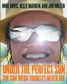 Image of Under the Perfect Sun by Mike Davis Hardback