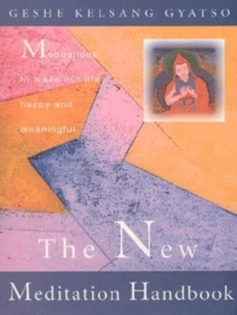 Image of The New Meditation Handbook by Kelsang Gyatso and Kelsang Gyatso Paperback