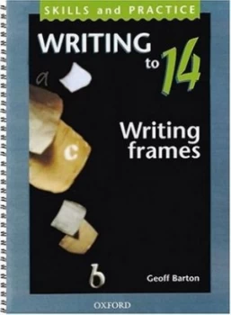 Image of Writing to 14. Writing Frames by Geoff Barton Paperback