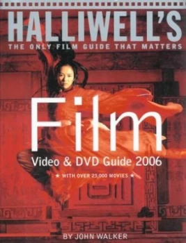 Image of Halliwells Film Video and DVD Guide 2006 by John Walker Paperback