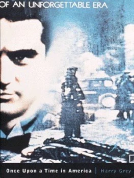 Image of Once upon a Time in America by Harry Grey Paperback