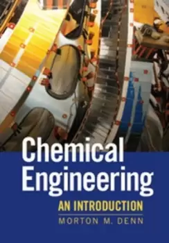 Image of Chemical engineering by Morton Denn