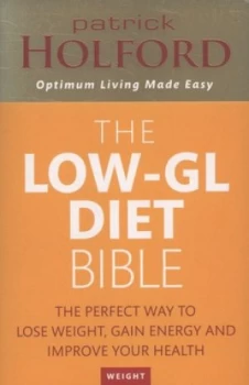 Image of The Low-Gl Diet Bible by Patrick Holford Paperback