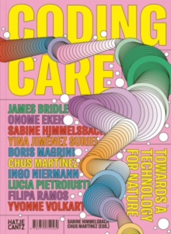 Image of Coding Care : Towards a Technology for Nature Paperback / softback