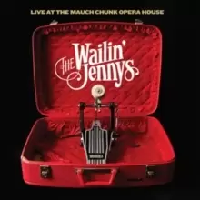 Image of Live at the Mauch Chunk Opera House
