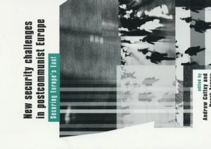 Image of New Security Challenges in Postcommunist Europe by Andrew Cottey and Derek Averre Paperback