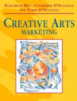 Image of Creative Art Marketing by Elizabeth Hill and Catherine Osullivan and Terry Osullivan Paperback