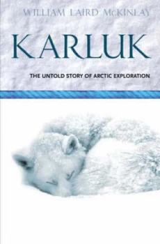 Image of Karluk by William Mckinley Paperback