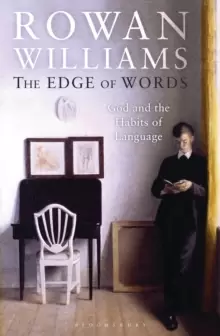 Image of The Edge of Words : God and the Habits of Language