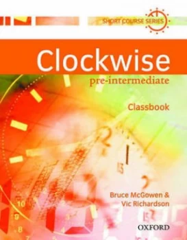 Image of Clockwise. Pre-Intermediate by Bruce Mcgowen Book